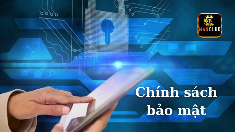 Chính sách bảo mật nhà cái Manclub Nhà cái thu thập loại thông tin nào?