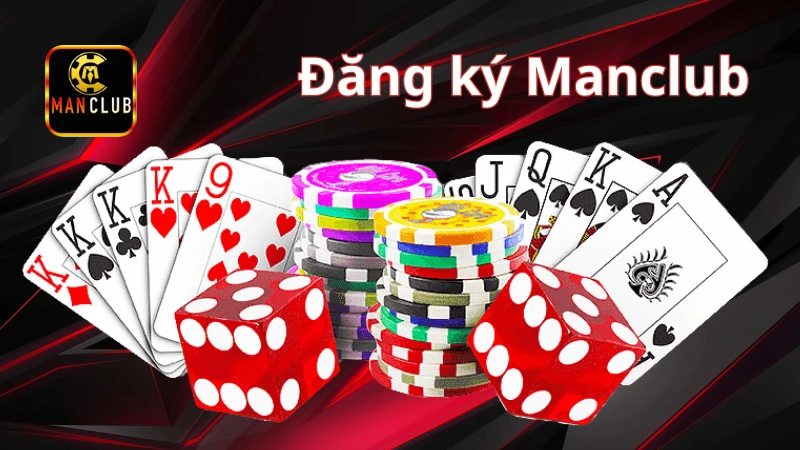Đăng ký Manclub Hướng dẫn chi tiết các bước đăng ký Manclub