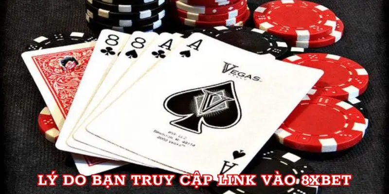 Link 8xbet - Cập Nhật Link Nhà Cái Chuẩn & Mới Nhất 2024 Lý do bạn truy cập link vào 8xbet